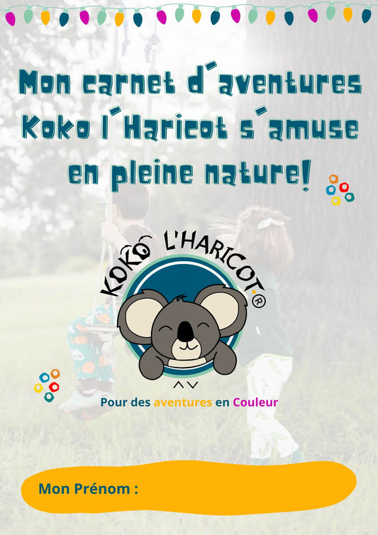 Mon Cahier d'Activités Koko l’haricot